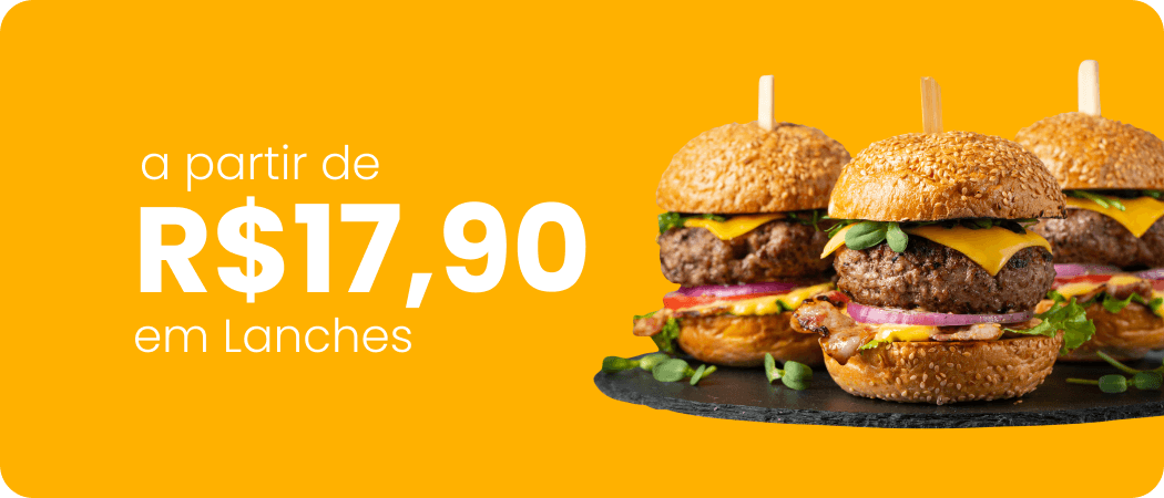 Apartir de R$19,90 em lanches
